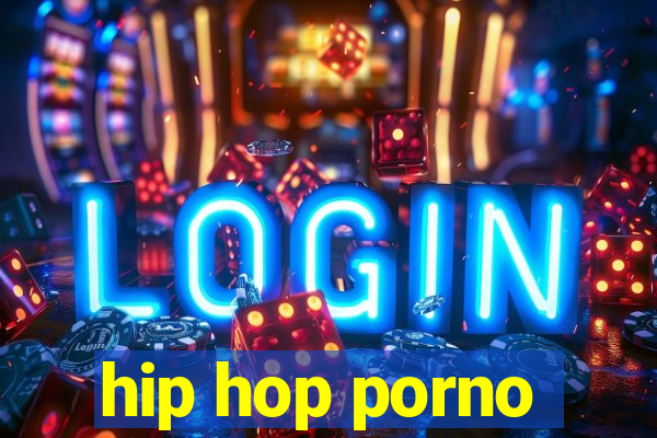 hip hop porno